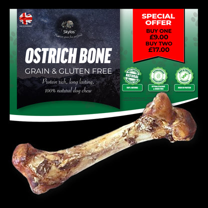 Ostrich Bone Offer - Buy 1 for £9.00 Buy 2 for £17.00
